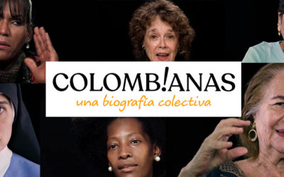 Colombianas, una biografía colectiva.